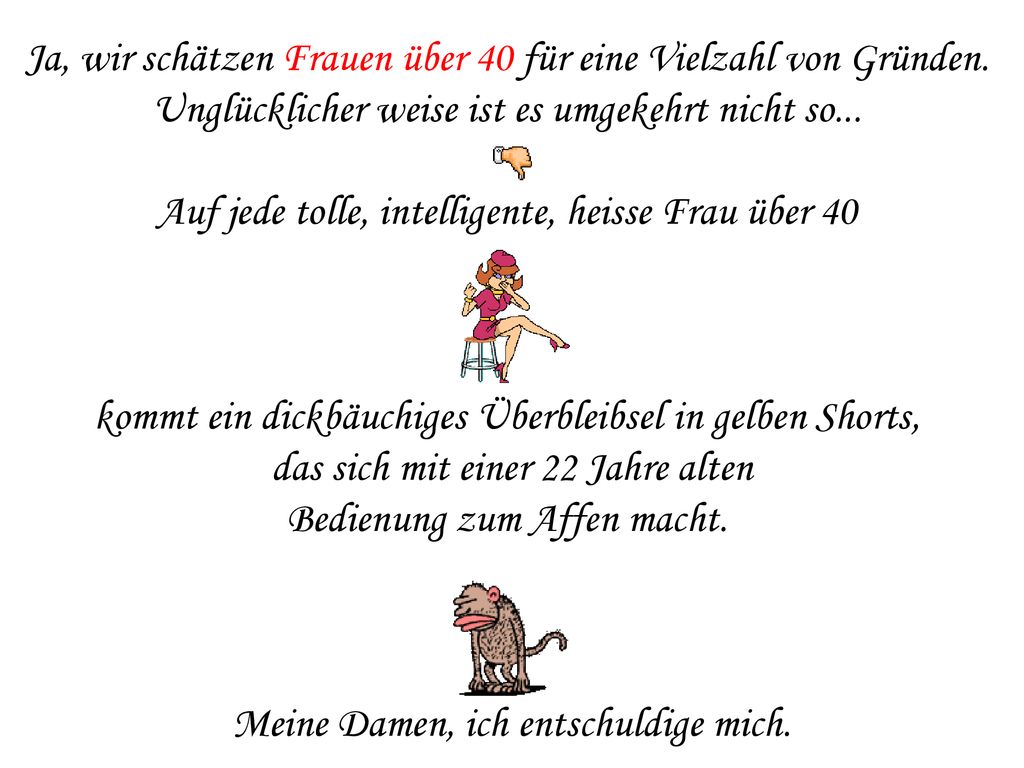Ja, wir schätzen Frauen über 40 für eine Vielzahl von Gründen.