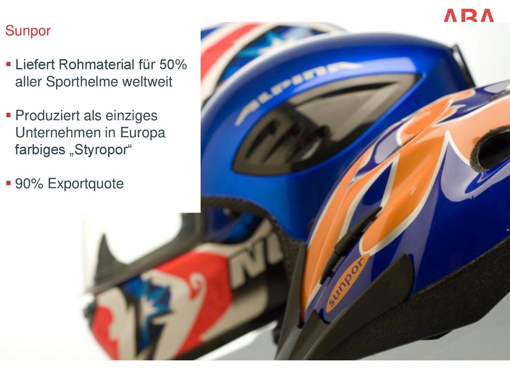 Sunpor Liefert Rohmaterial für 50% aller Sporthelme weltweit. Produziert als einziges Unternehmen in Europa farbiges „Styropor