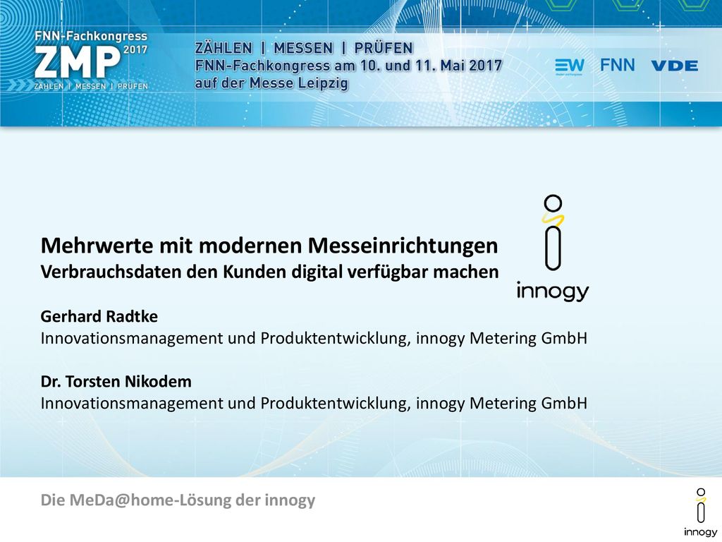 Mehrwerte mit modernen Messeinrichtungen Verbrauchsdaten den Kunden digital verfügbar machen