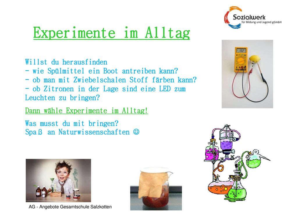 Experimente im Alltag Willst du herausfinden