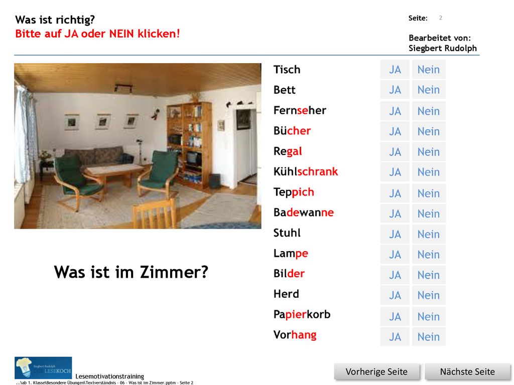 Was ist im Zimmer Was ist richtig Bitte auf JA oder NEIN klicken!