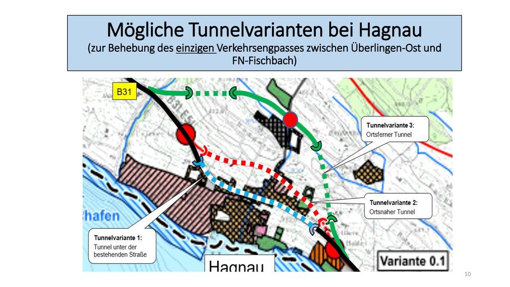 Mögliche Tunnelvarianten bei Hagnau (zur Behebung des einzigen Verkehrsengpasses zwischen Überlingen-Ost und FN-Fischbach)