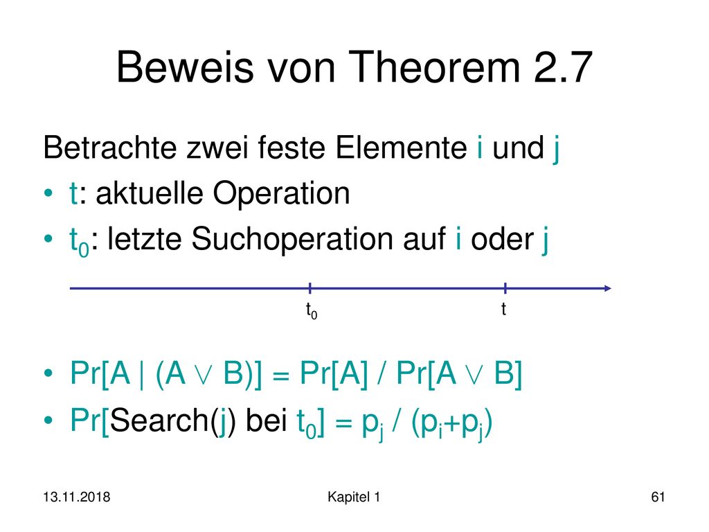 Beweis von Theorem 2.7 Betrachte zwei feste Elemente i und j