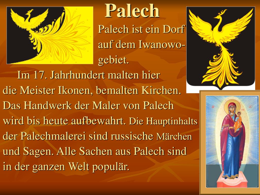 Palech Palech ist ein Dorf auf dem Iwanowo- gebiet.