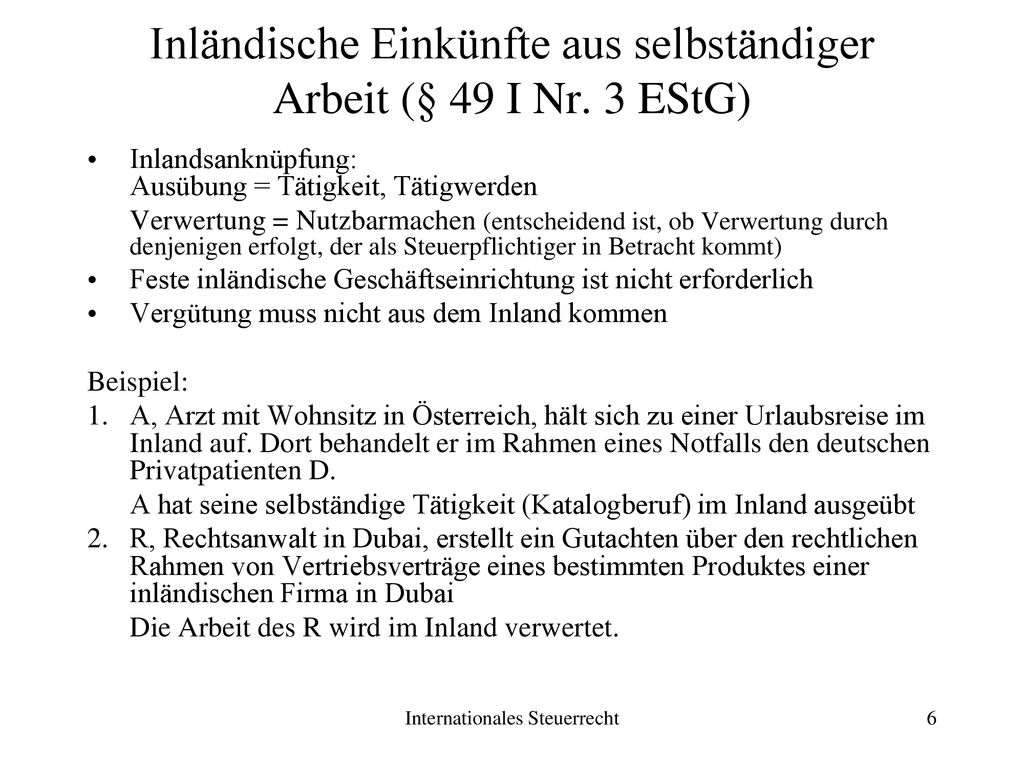 Inländische Einkünfte aus selbständiger Arbeit (§ 49 I Nr. 3 EStG)