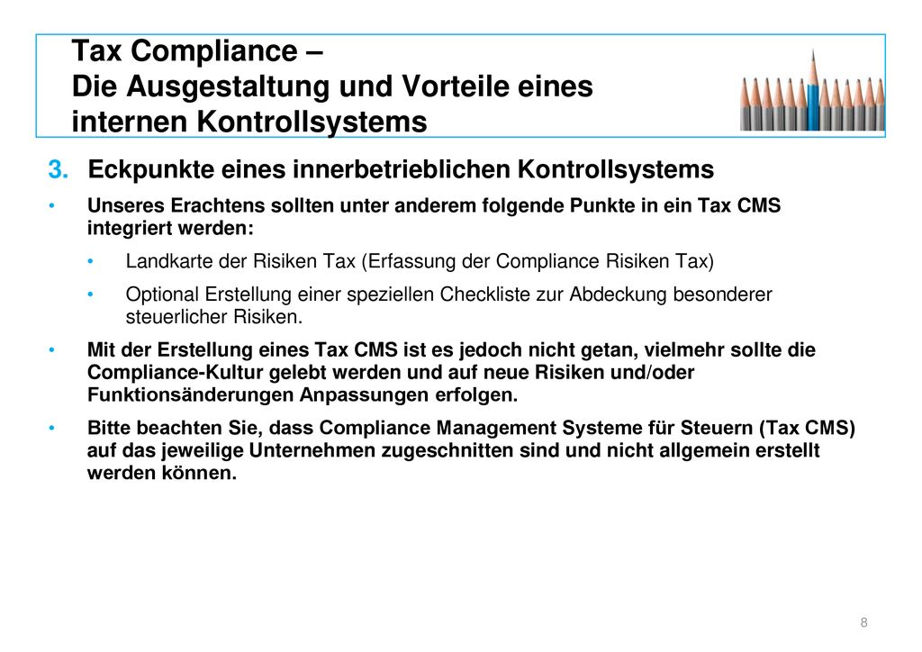Tax Compliance – Die Ausgestaltung und Vorteile eines internen Kontrollsystems