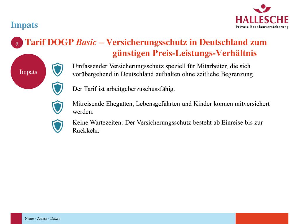 Impats a. Tarif DOGP Basic – Versicherungsschutz in Deutschland zum günstigen Preis-Leistungs-Verhältnis.