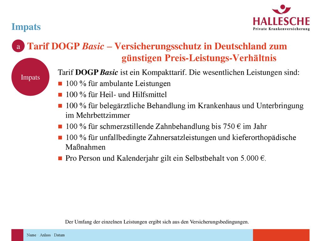 Impats Tarif DOGP Basic – Versicherungsschutz in Deutschland zum günstigen Preis-Leistungs-Verhältnis.