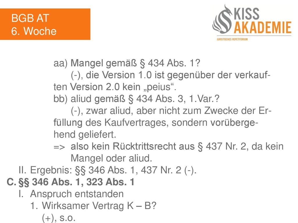 BGB AT 6. Woche aa) Mangel gemäß § 434 Abs. 1