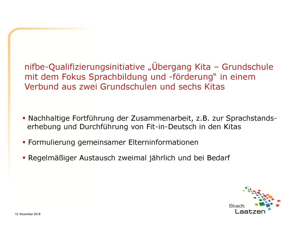 nifbe-Qualifizierungsinitiative „Übergang Kita – Grundschule mit dem Fokus Sprachbildung und -förderung in einem Verbund aus zwei Grundschulen und sechs Kitas