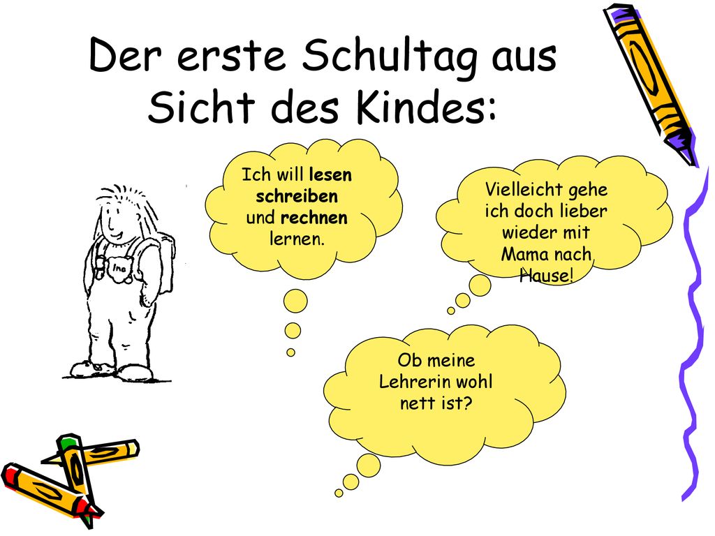 Der erste Schultag aus Sicht des Kindes: