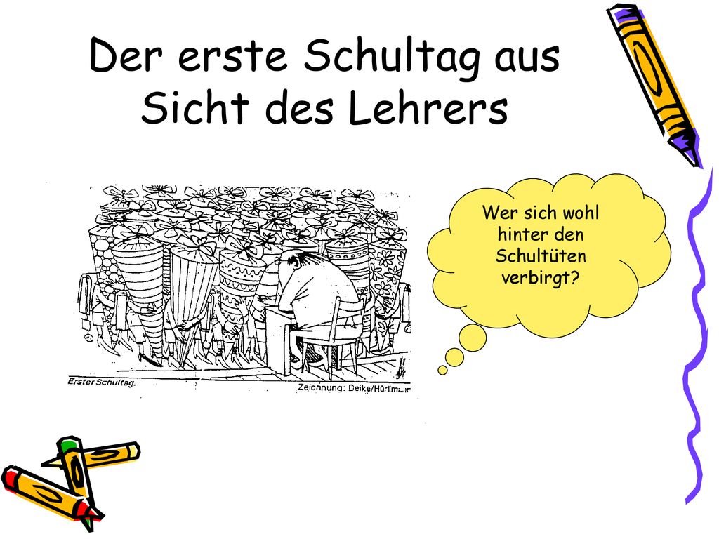 Der erste Schultag aus Sicht des Lehrers