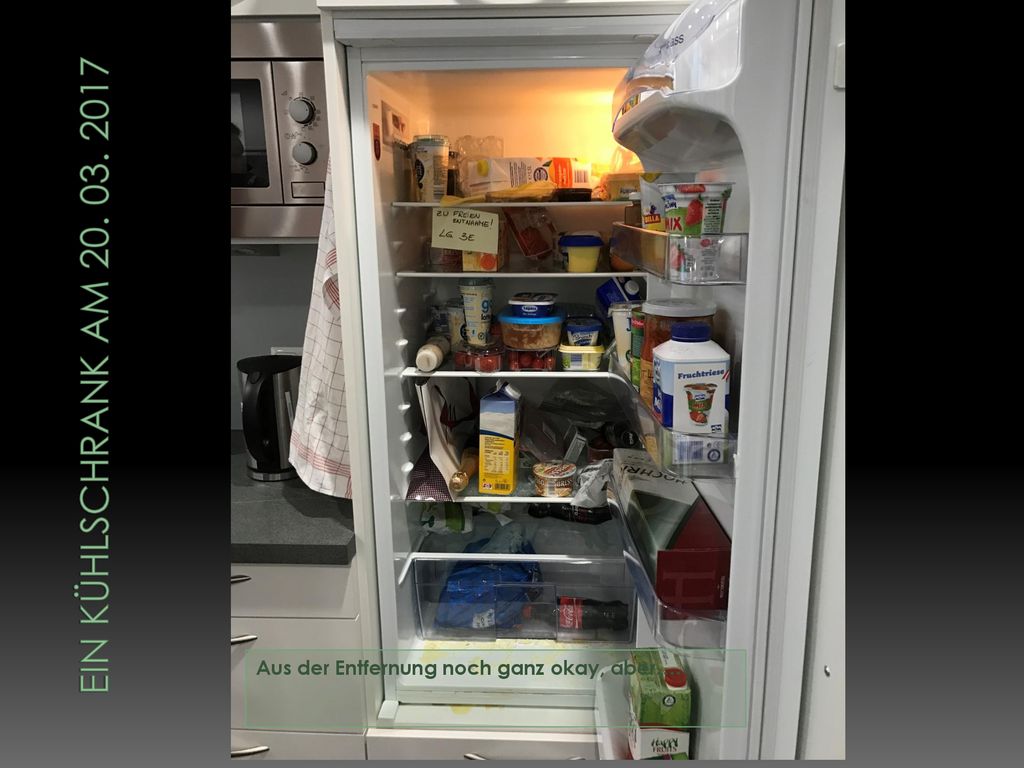 Ein kühlschrank am Aus der Entfernung noch ganz okay, aber….