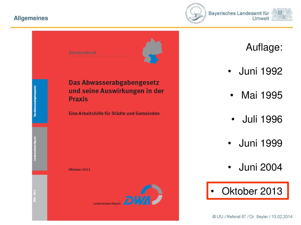 Auflage: Juni 1992 Mai 1995 Juli 1996 Juni 1999 Juni 2004 Oktober 2013
