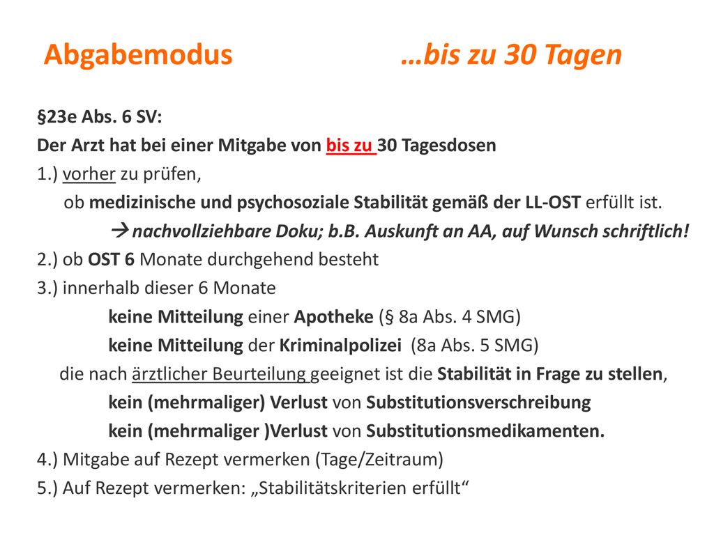 Abgabemodus …bis zu 30 Tagen