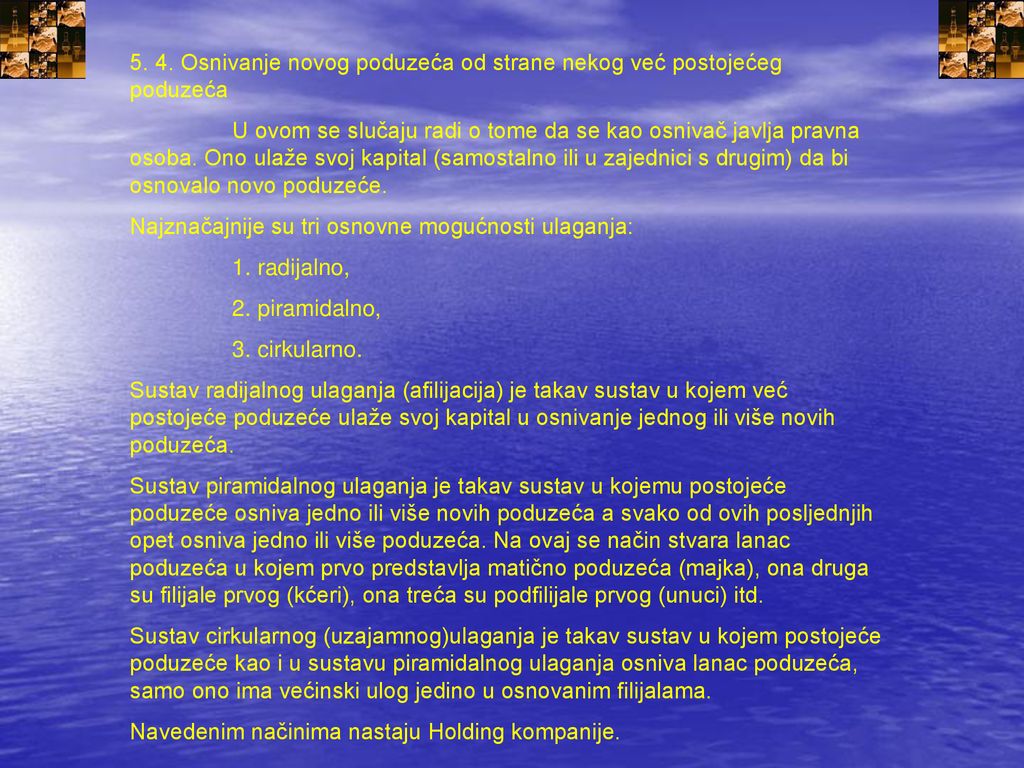 5. 4. Osnivanje novog poduzeća od strane nekog već postojećeg poduzeća
