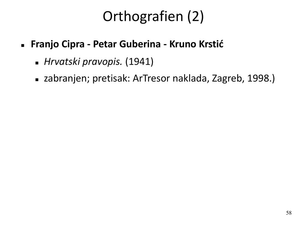 Orthografien (2) Franjo Cipra - Petar Guberina - Kruno Krstić