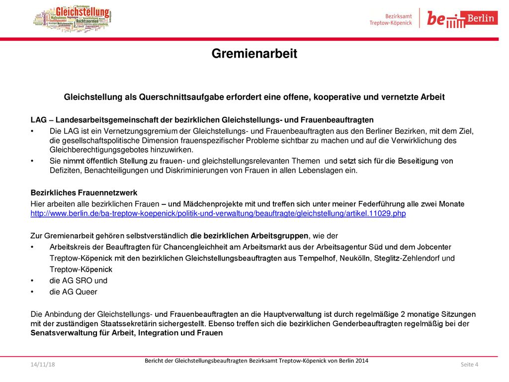 Gremienarbeit Gleichstellung als Querschnittsaufgabe erfordert eine offene, kooperative und vernetzte Arbeit.
