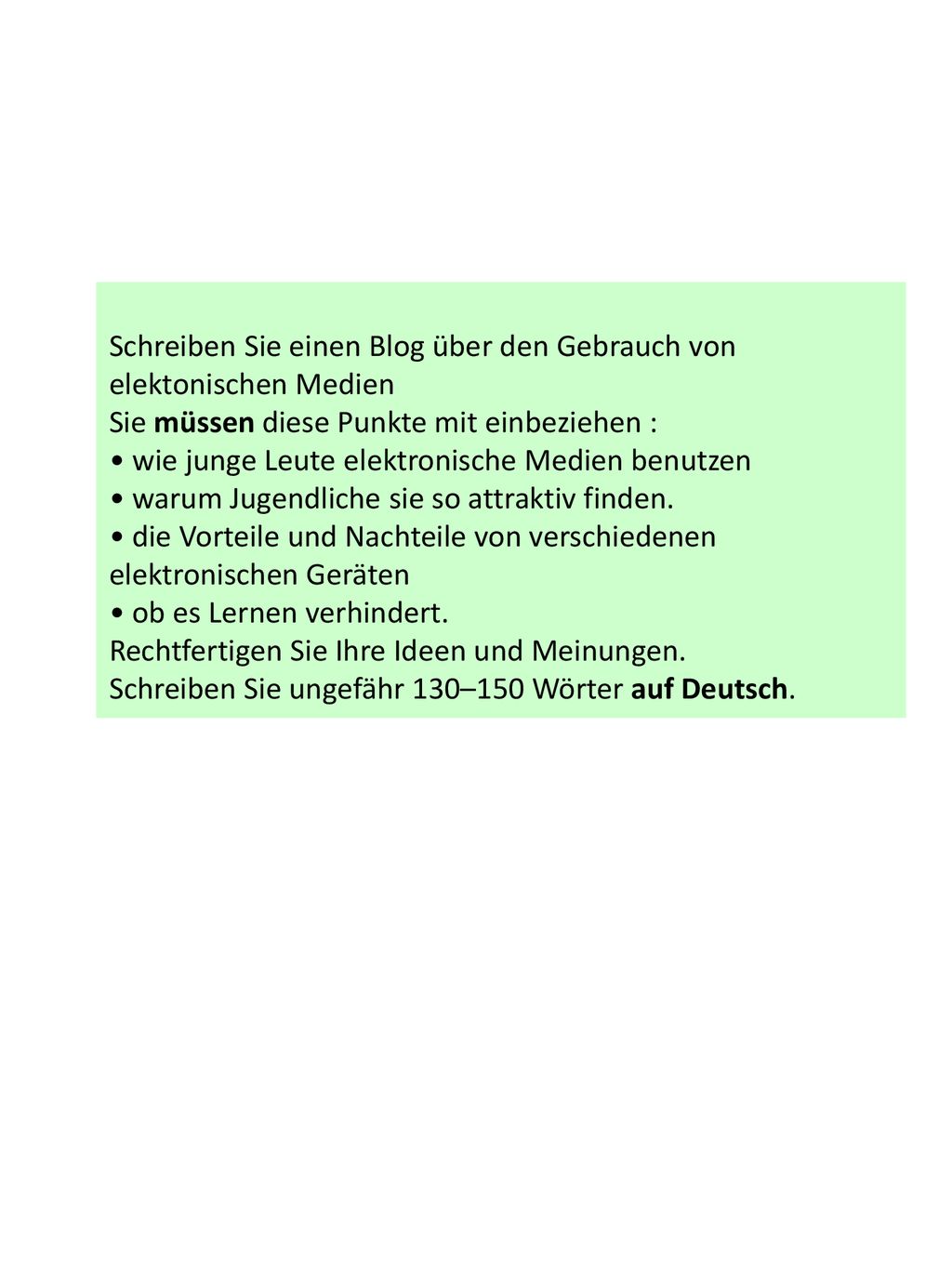 Schreiben Sie einen Blog über den Gebrauch von elektonischen Medien