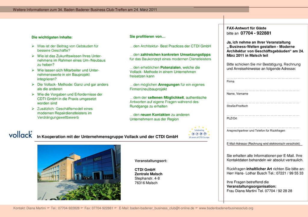 In Kooperation mit der Unternehmensgruppe Vollack und der CTDI GmbH
