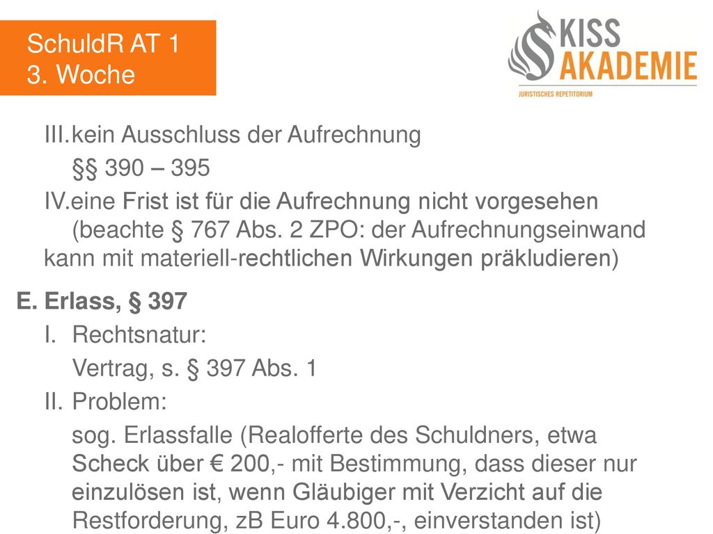 SchuldR AT 1 3. Woche III. kein Ausschluss der Aufrechnung