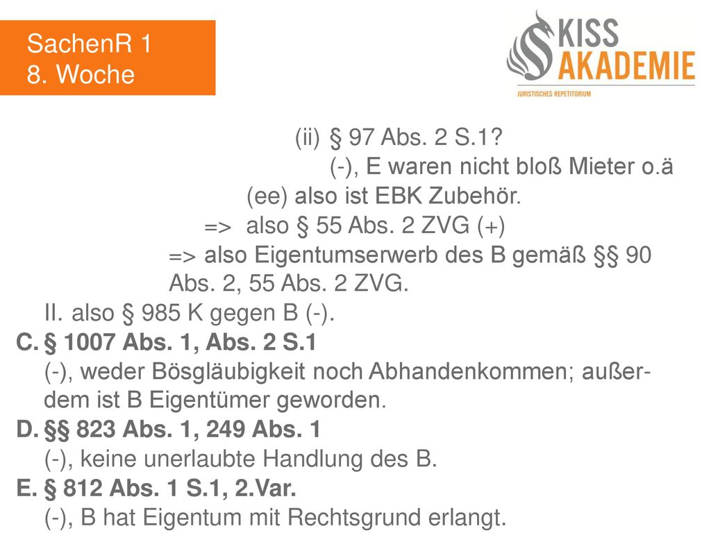 SachenR 1 8. Woche (ii) § 97 Abs. 2 S.1