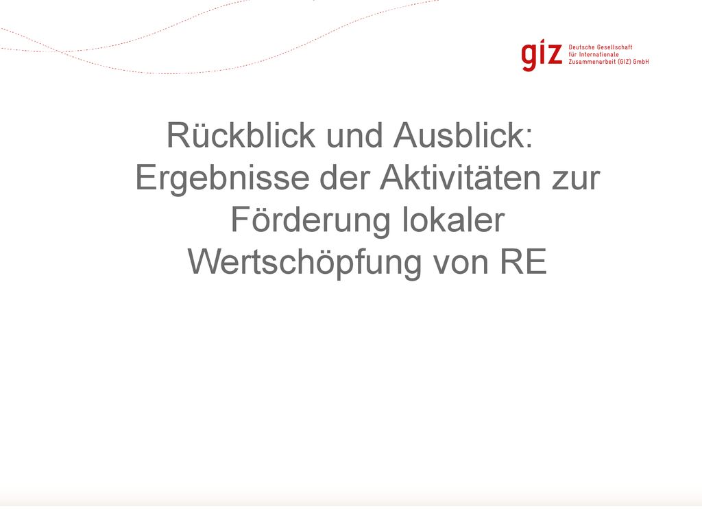 Rückblick und Ausblick: Ergebnisse der Aktivitäten zur Förderung lokaler Wertschöpfung von RE