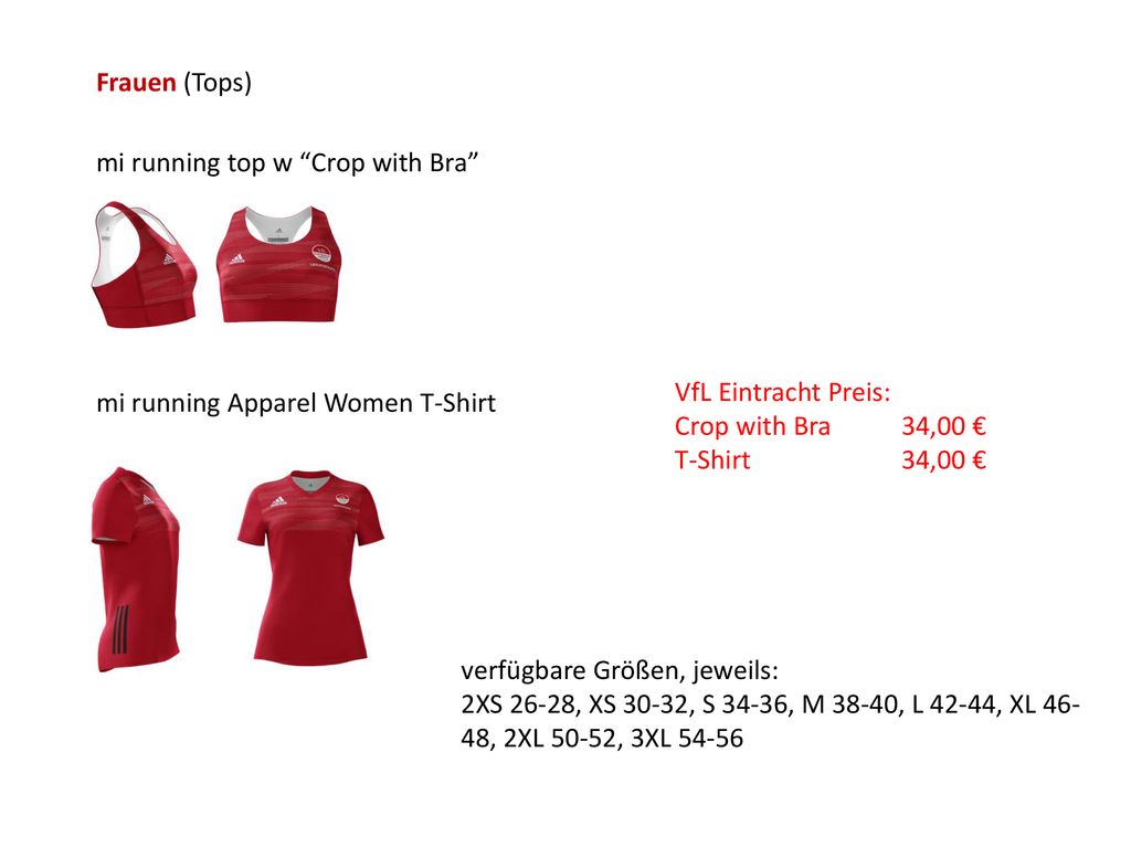 Frauen (Tops) mi running top w Crop with Bra VfL Eintracht Preis: Crop with Bra 34,00 € T-Shirt 34,00 €