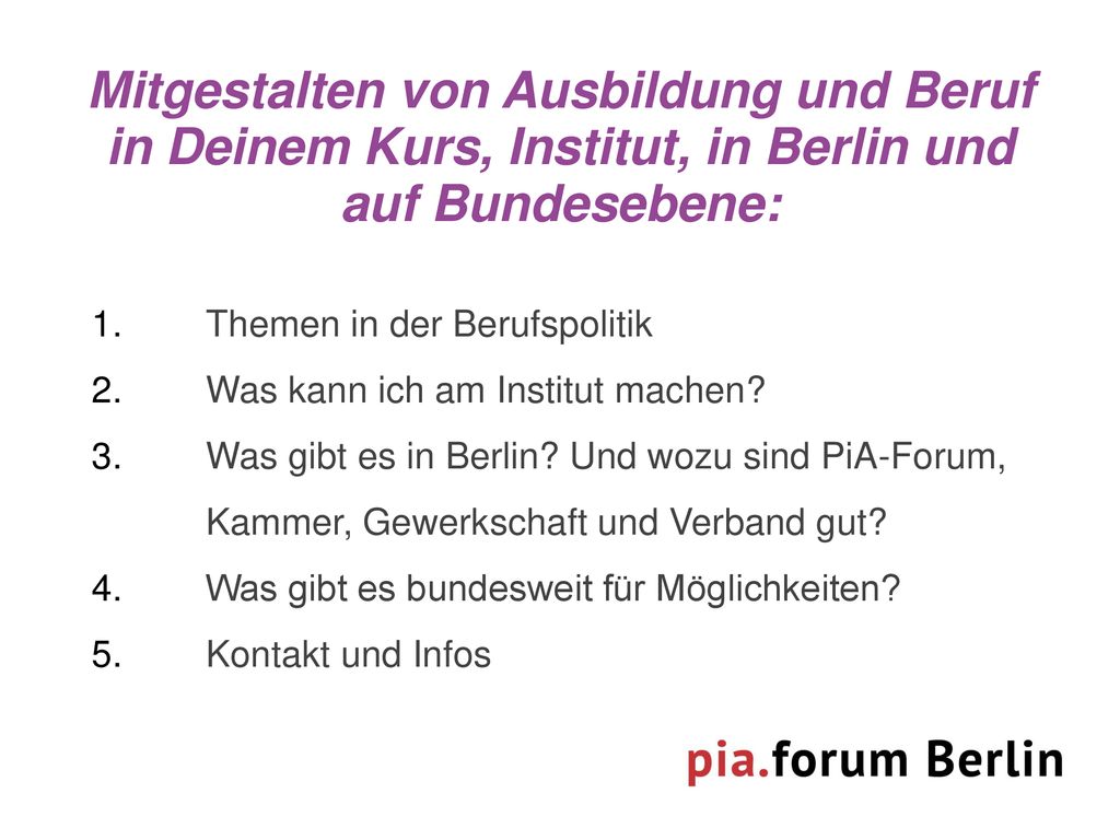 Mitgestalten von Ausbildung und Beruf in Deinem Kurs, Institut, in Berlin und auf Bundesebene: