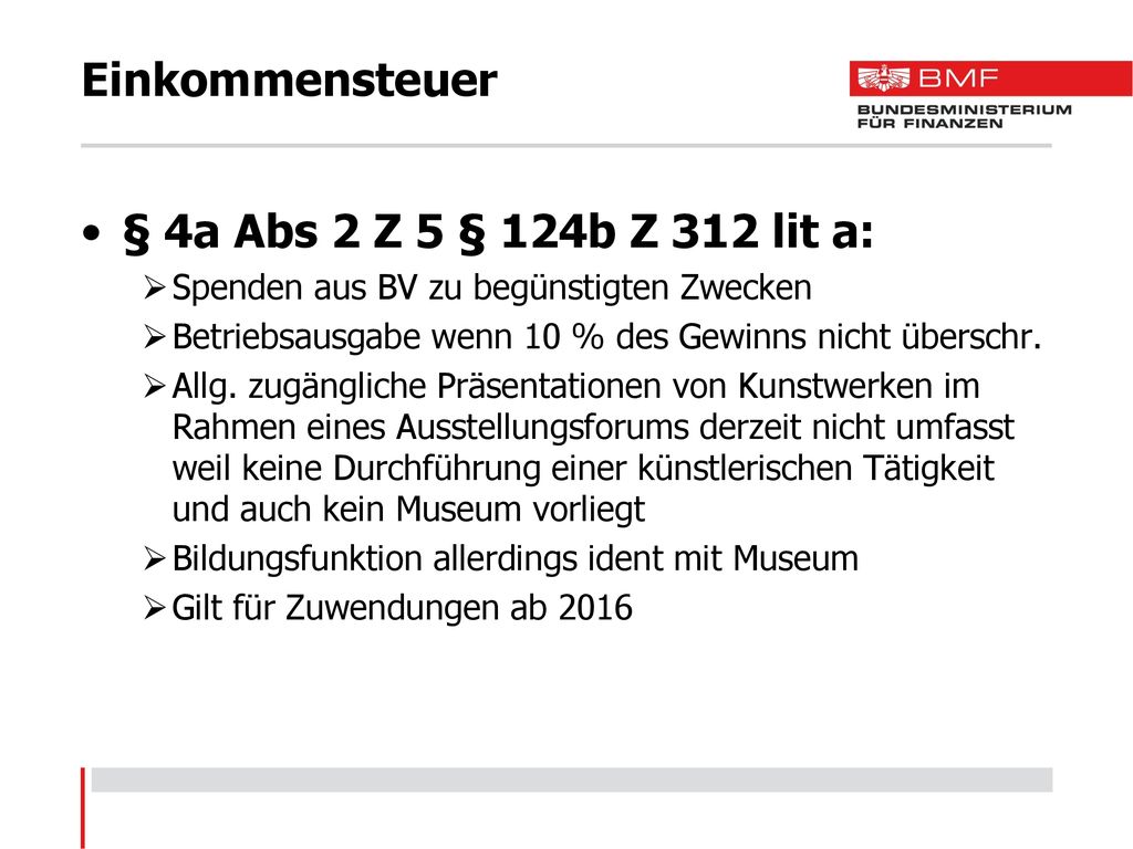 Einkommensteuer § 4a Abs 2 Z 5 § 124b Z 312 lit a: