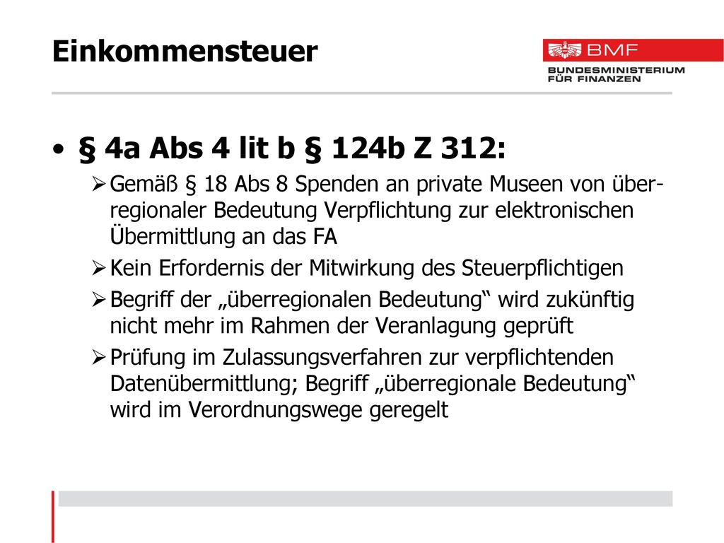 Einkommensteuer § 4a Abs 4 lit b § 124b Z 312: