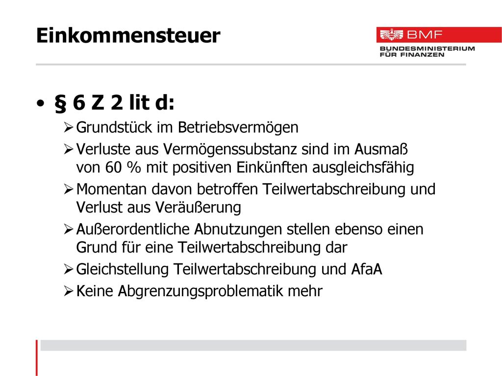 Einkommensteuer § 6 Z 2 lit d: Grundstück im Betriebsvermögen