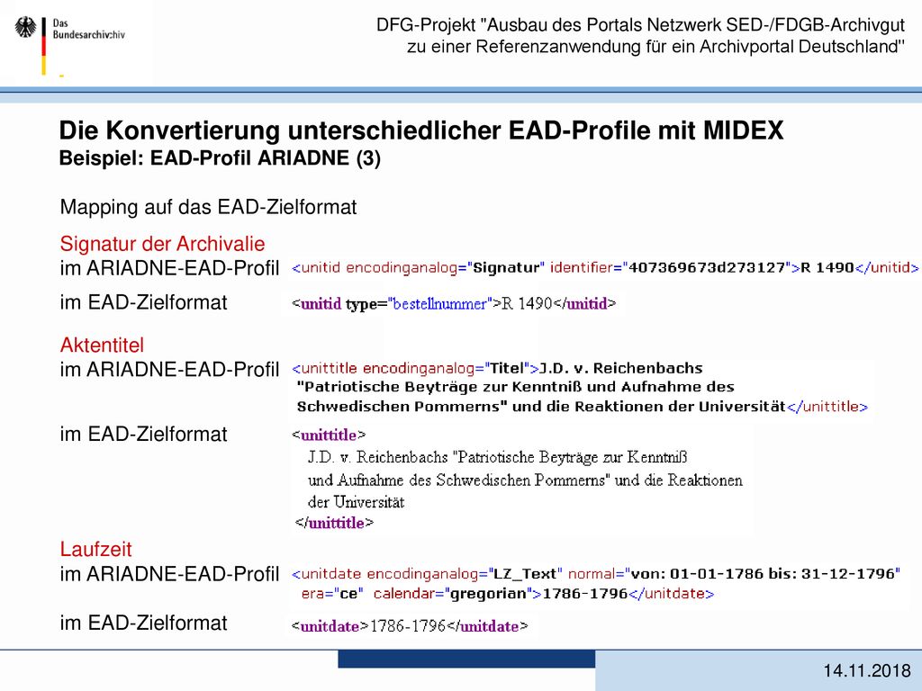 Die Konvertierung unterschiedlicher EAD-Profile mit MIDEX Beispiel: EAD-Profil ARIADNE (3)