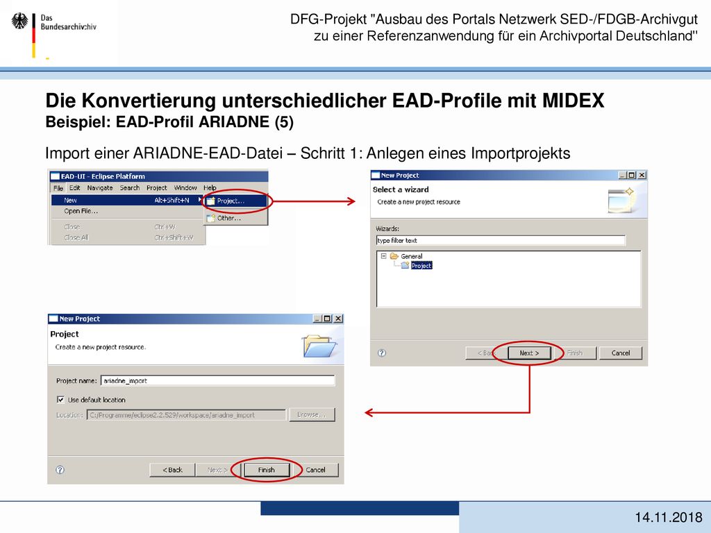 Die Konvertierung unterschiedlicher EAD-Profile mit MIDEX Beispiel: EAD-Profil ARIADNE (5)