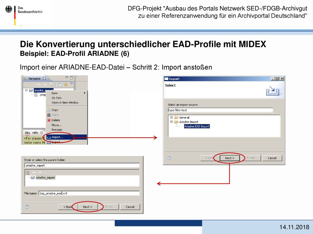 Die Konvertierung unterschiedlicher EAD-Profile mit MIDEX Beispiel: EAD-Profil ARIADNE (6)