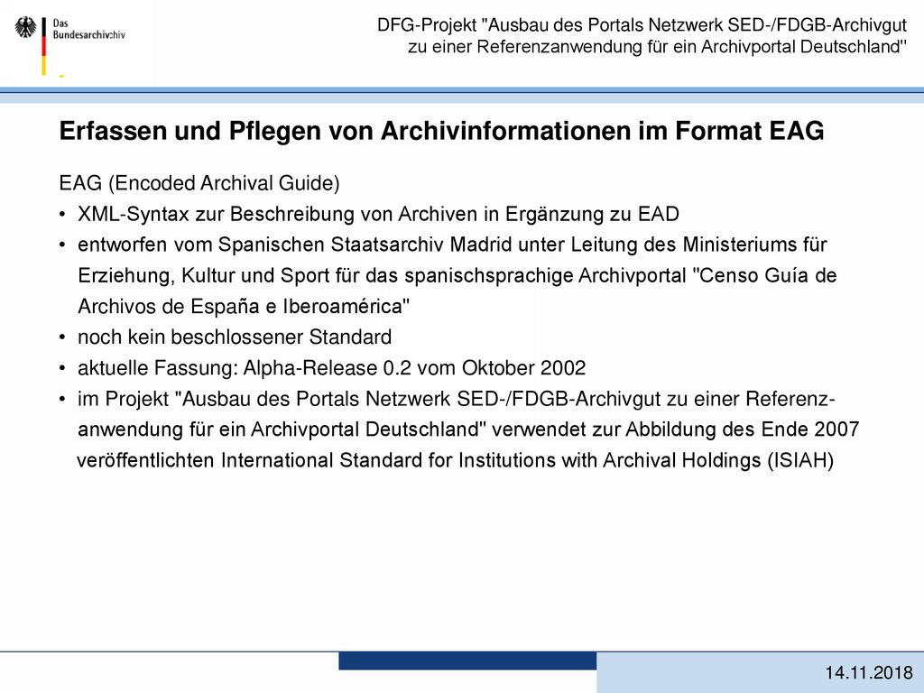 Erfassen und Pflegen von Archivinformationen im Format EAG
