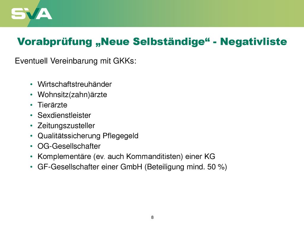 Vorabprüfung „Neue Selbständige - Negativliste