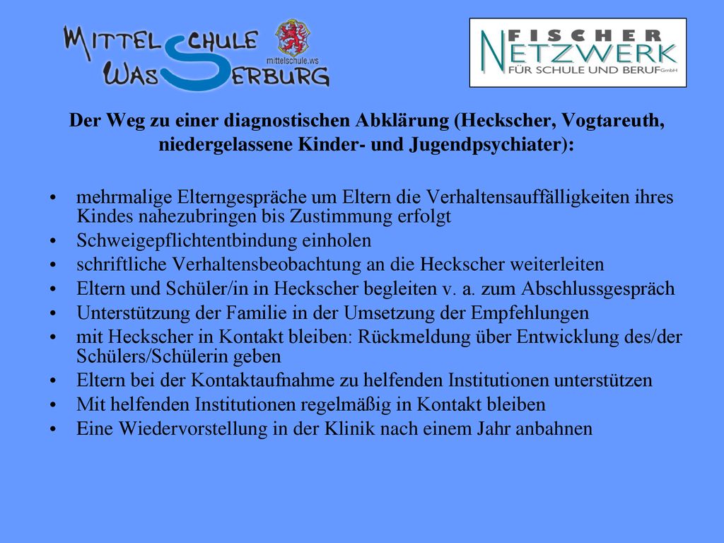 Der Weg zu einer diagnostischen Abklärung (Heckscher, Vogtareuth, niedergelassene Kinder- und Jugendpsychiater):