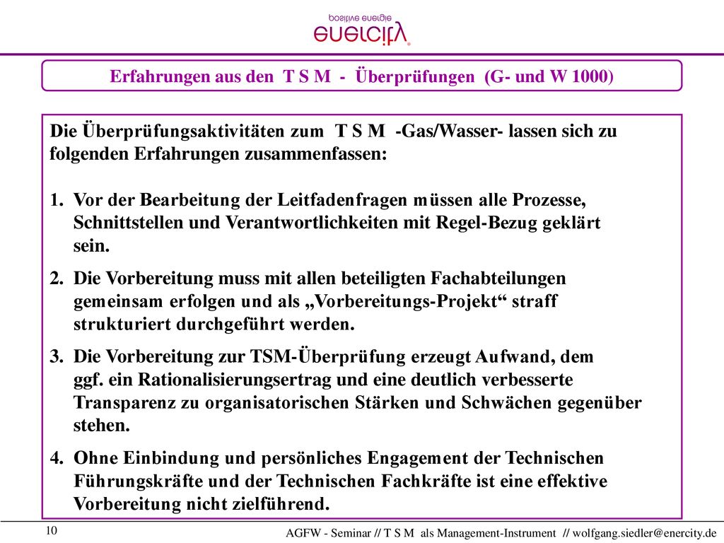 Erfahrungen aus den T S M - Überprüfungen (G- und W 1000)