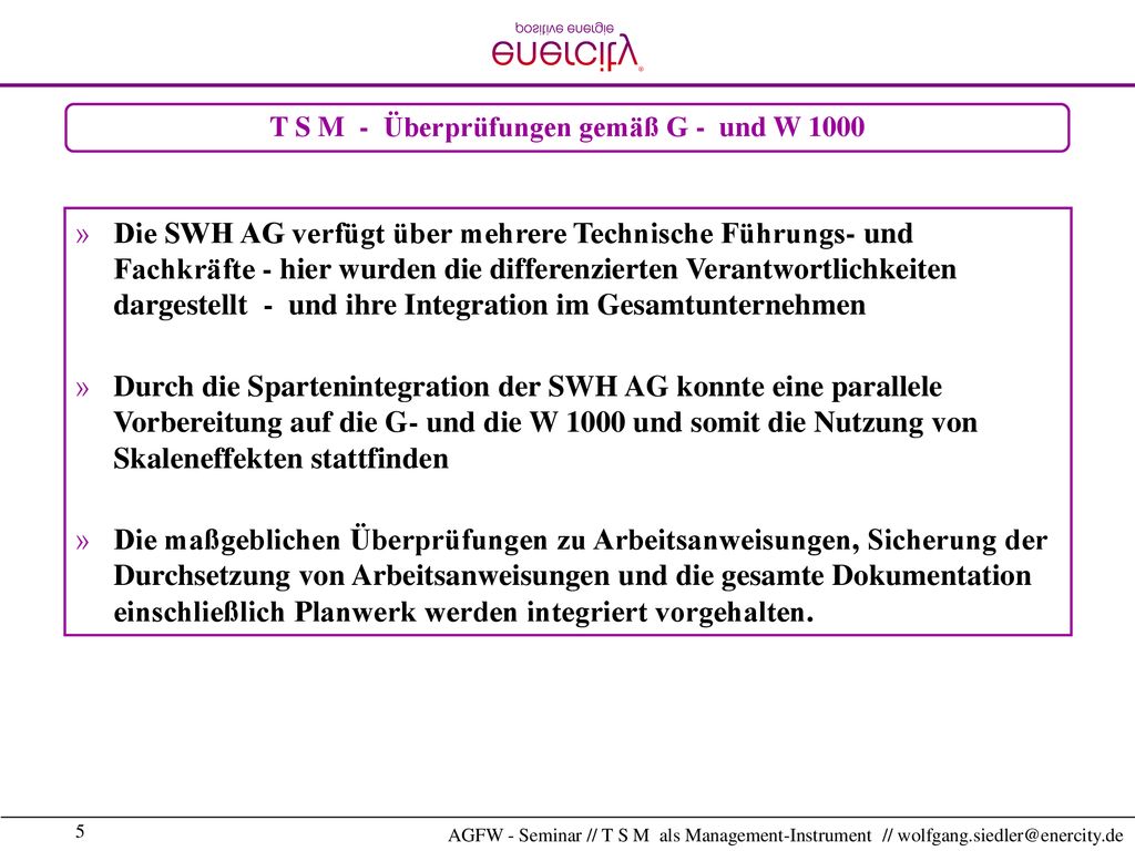 T S M - Überprüfungen gemäß G - und W 1000