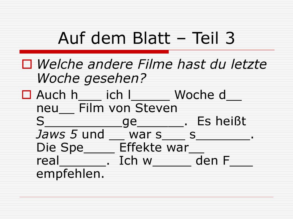 Auf dem Blatt – Teil 3 Welche andere Filme hast du letzte Woche gesehen