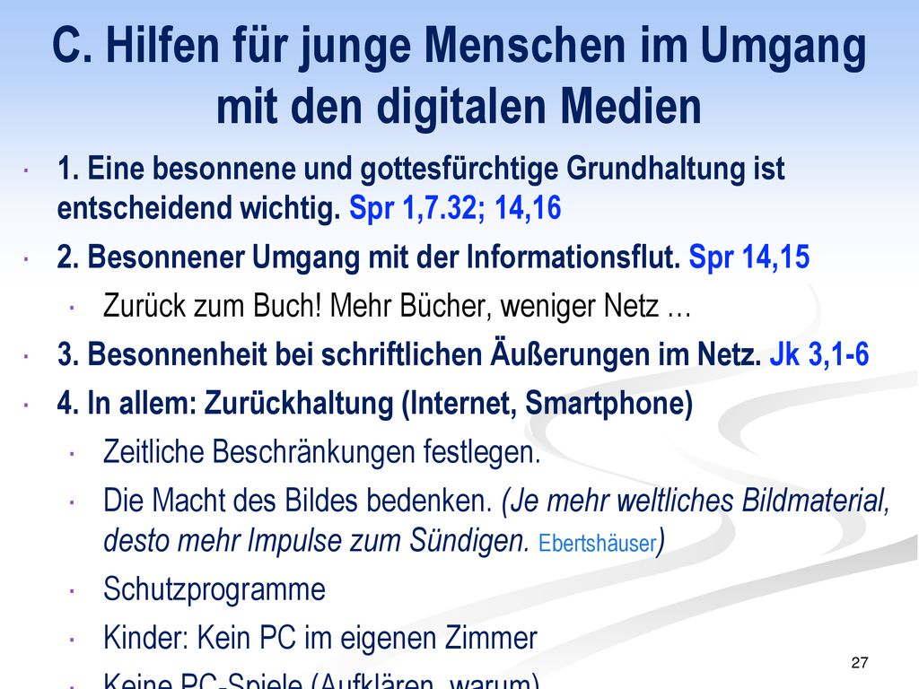 C. Hilfen für junge Menschen im Umgang mit den digitalen Medien