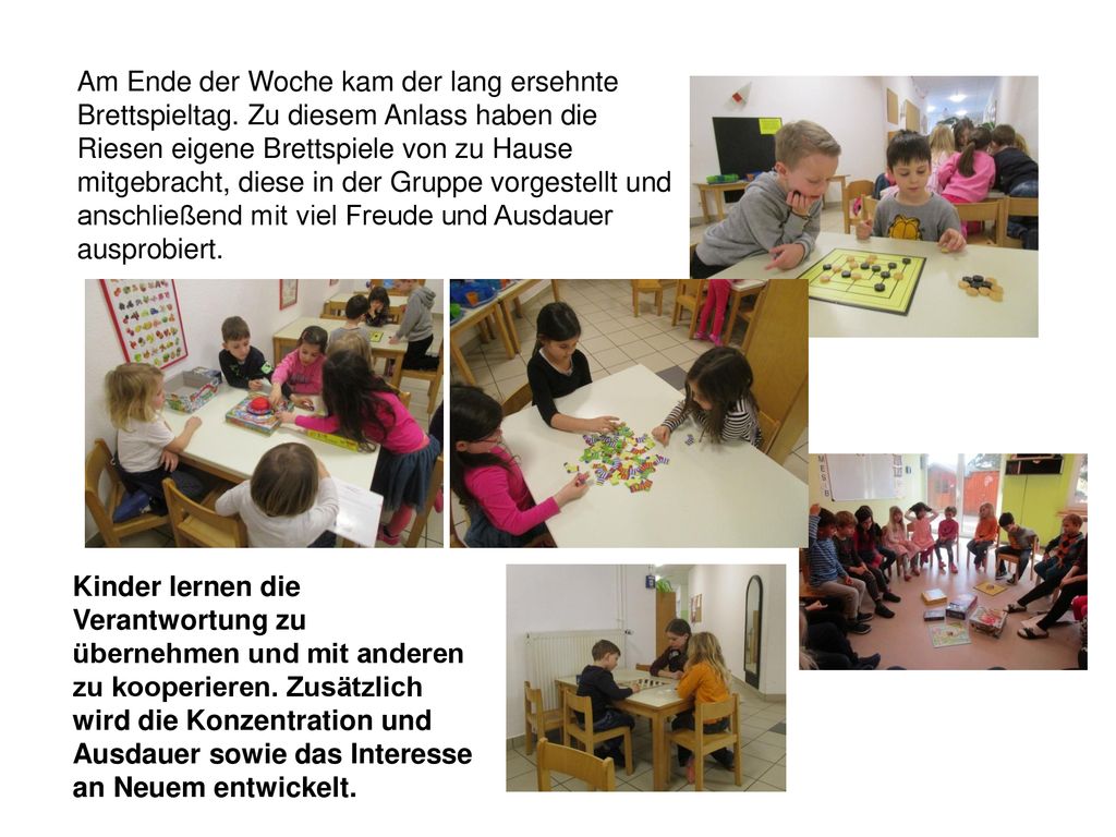 Am Ende der Woche kam der lang ersehnte Brettspieltag