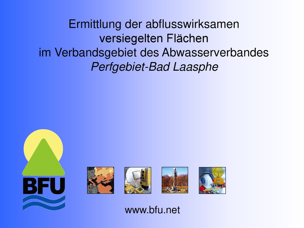 Ermittlung der abflusswirksamen versiegelten Flächen im Verbandsgebiet des Abwasserverbandes Perfgebiet-Bad Laasphe