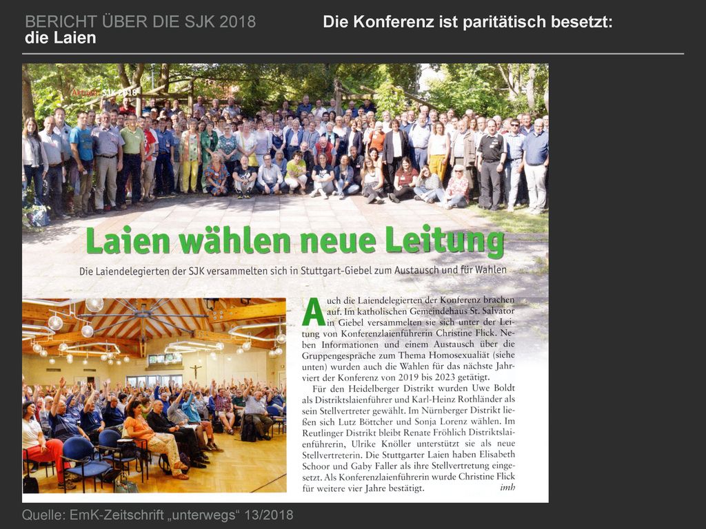 BERICHT ÜBER DIE SJK 2018 Die Konferenz ist paritätisch besetzt: die Laien