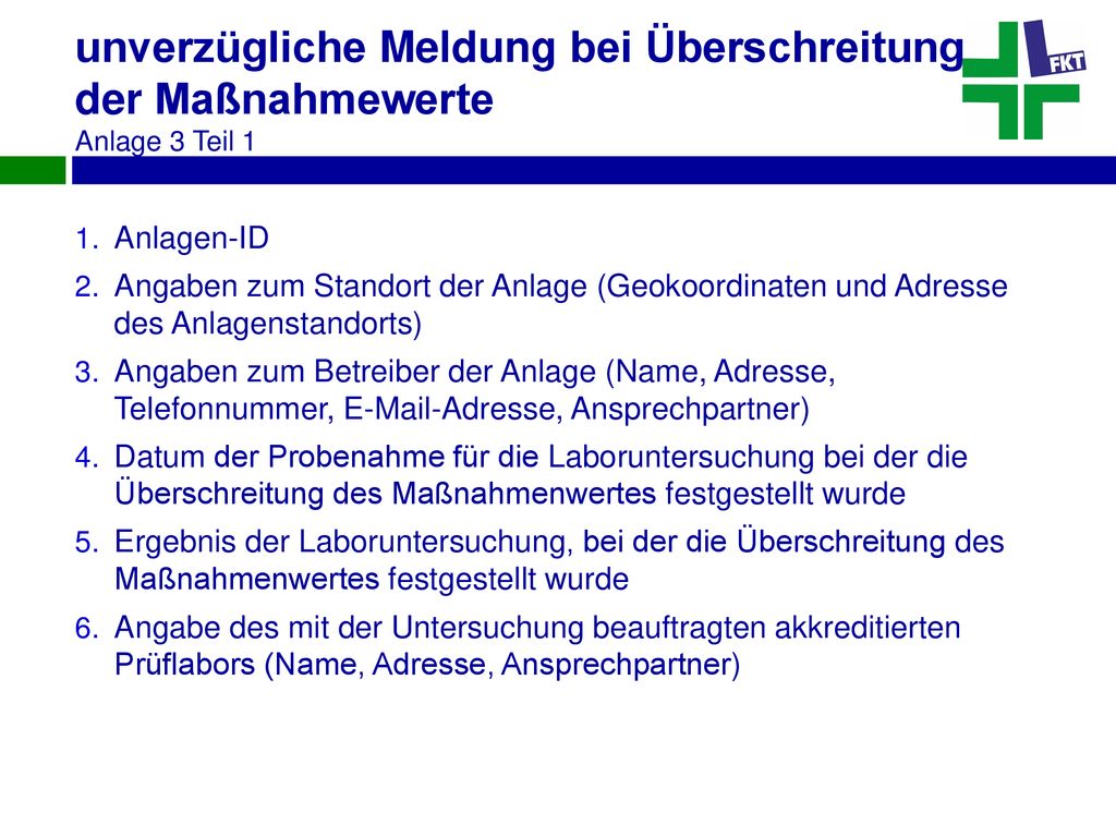 unverzügliche Meldung bei Überschreitung der Maßnahmewerte Anlage 3 Teil 1