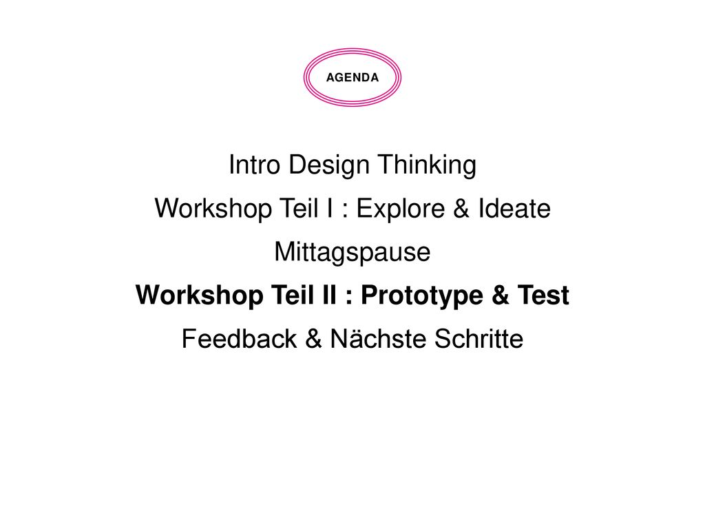 Workshop Teil II : Prototype & Test