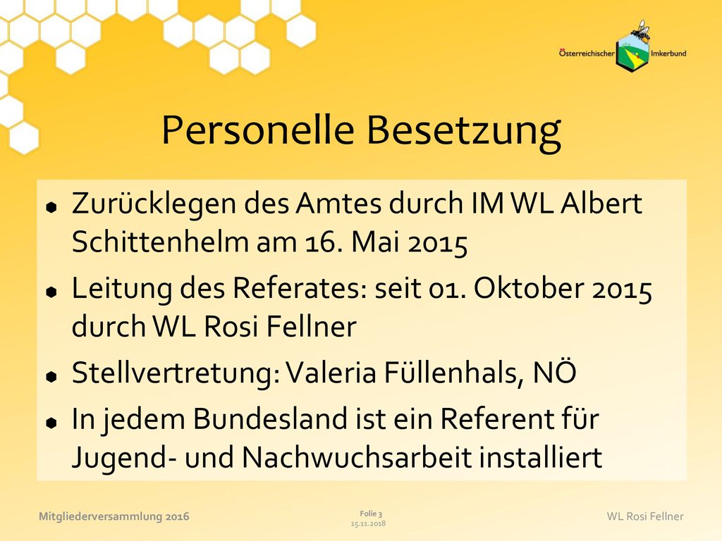 Personelle Besetzung Zurücklegen des Amtes durch IM WL Albert Schittenhelm am 16. Mai