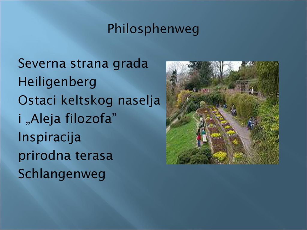 Philosphenweg Severna strana grada Heiligenberg Ostaci keltskog naselja i „Aleja filozofa Inspiracija prirodna terasa Schlangenweg