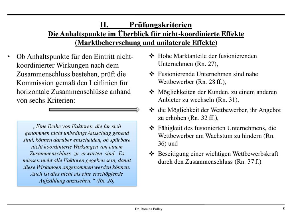 II. Prüfungskriterien Die Anhaltspunkte im Überblick für nicht-koordinierte Effekte (Marktbeherrschung und unilaterale Effekte)